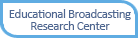 Educational Broadcasting Research Center