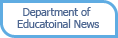 Department of Educatoinal News