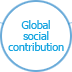 Global social contribution